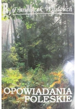 Opowiadania poleskie