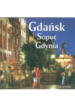 Gdańsk Sopot Gdynia wersja szwedzka