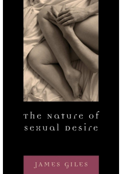 The Nature of Sexual Desire