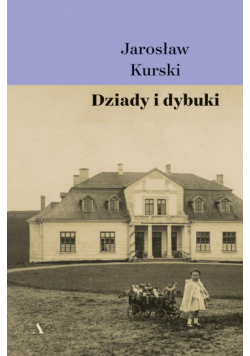Dziady i dybuki