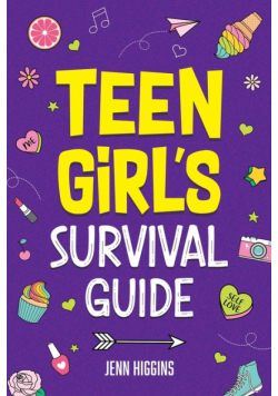 Teen Girl's Survival Guide