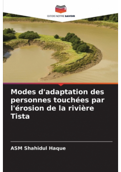 Modes d'adaptation des personnes touchées par l'érosion de la rivière Tista