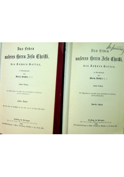 Das Leben unseres Herrn Jesu Christi Tom I i II 1902 r.