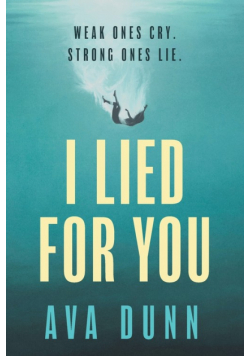 I Lied For You