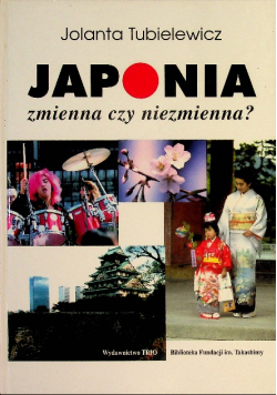 Japonia zmienna czy niezmienna