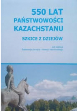 550 lat państwowości Kazachstanu