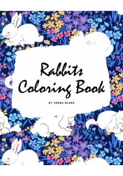 Rabbits Coloring Book for Children (8x10 Coloring Book / Activity Book)