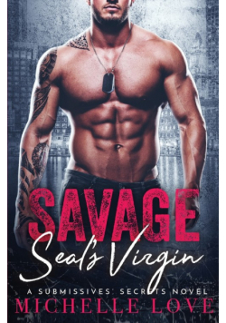Savage SEAL's Virgin