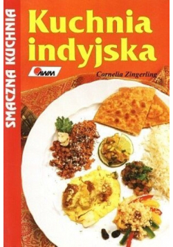 Smaczna kuchnia indyjska