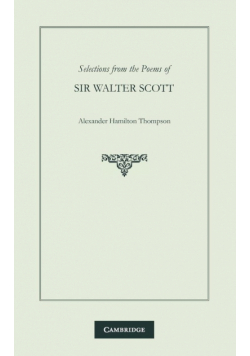 Selections from the Poems of Sir Walter Scott