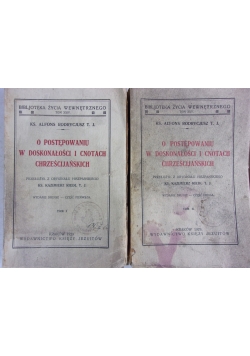 O postępowaniu w doskonałości i cnotach chrześcijańskich, tom I - II,  1929 r.
