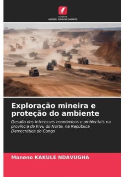 Exploração mineira e proteção do ambiente