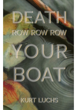 Death Row Row Row Your Boat