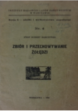 Zbiór i przechowywanie żołędzi, 1934r.