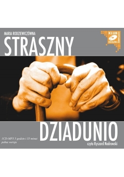 Straszny dziadunio. Audiobook, Nowa