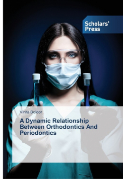 A Dynamic Relationship Between Orthodontics And Periodontics