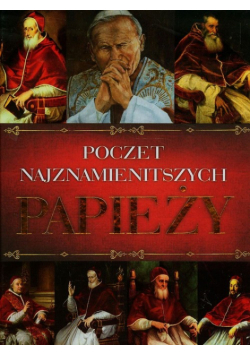 Poczet najznamienitszych Papieży