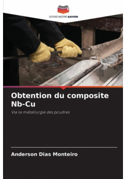 Obtention du composite Nb-Cu