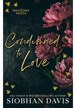 Condemned to Love