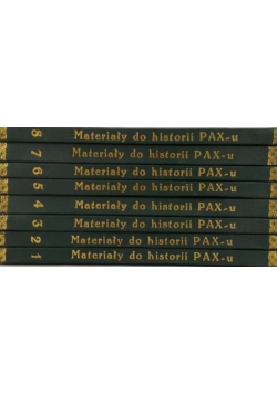 Materiały do historii ruchu społecznie postępowego PAX, tom I - VIII