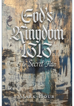 God's Kingdom 1313