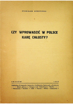 Czy wprowadzić w Polsce karę chłosty 1938 r. r.