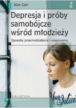 Depresja i próby samobójcze wśród młodzieży