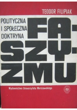 Polityczna i społeczna doktryna faszyzmu
