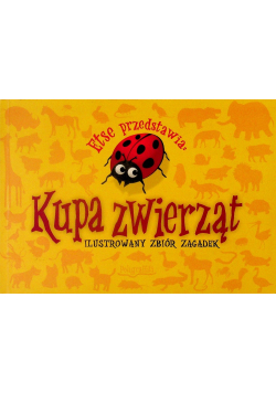 Kupa Zwierząt Ilustrowany Zbiór Zagadek