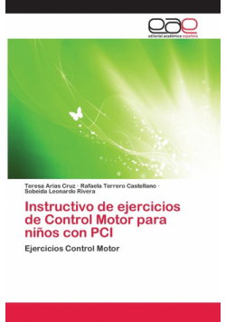 Instructivo de ejercicios de Control Motor para niños con PCI