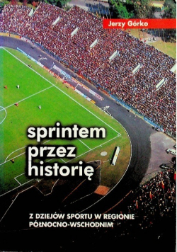 Sprintem przez historię