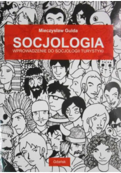 Socjologia Wprowadzenie do socjologii turystyki