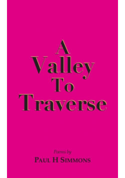 A Valley to Traverse