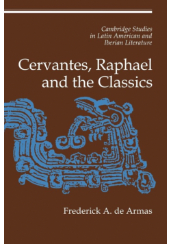 Cervantes, Raphael and the Classics