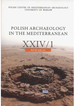 Polish Archaeology in the Mediterranean XXIV/1 Research
