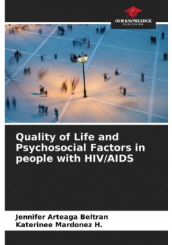Quality of Life and Psychosocial Factors in people with HIV/AIDS