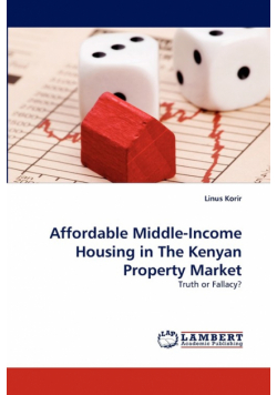 Affordable Middle-Income Housing in the Kenyan Property Market