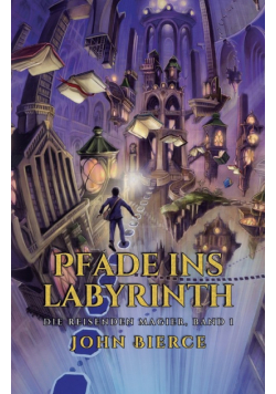 Pfade ins Labyrinth