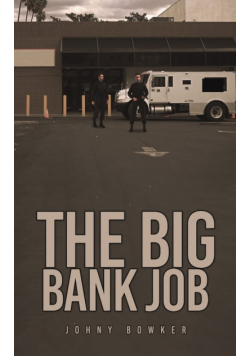 The Big Bank Job