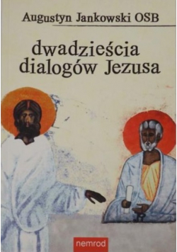 Dwadzieścia dialogów Jezusa