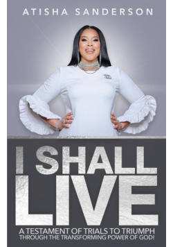 I Shall Live
