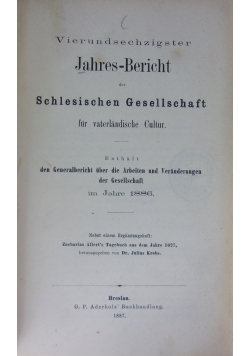 Vierundsechzigster Jahres-Bericht, 1887r.