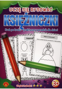 Uczę się rysować Księżniczki