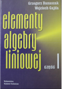 Elementy algebry liniowej Część 1