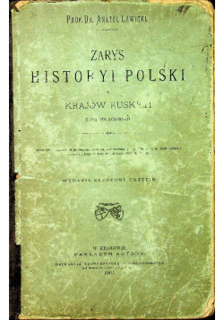 Zarys historyi Polski i krajów ruskich 1901 r.