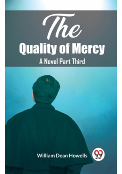 The Quality of Mercy A Novel Part Third