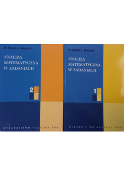 Analiza matematyczna w zadaniach Tom 1 i 2