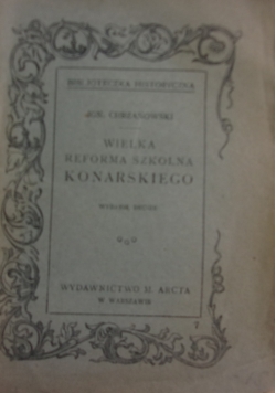 Wielka reforma szkolna Konarskiego, 1924 r.