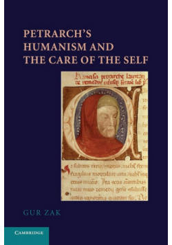 Petrarch's Humanism and the Care of the Self