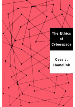 The Ethics of Cyberspace